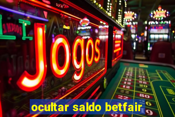 ocultar saldo betfair